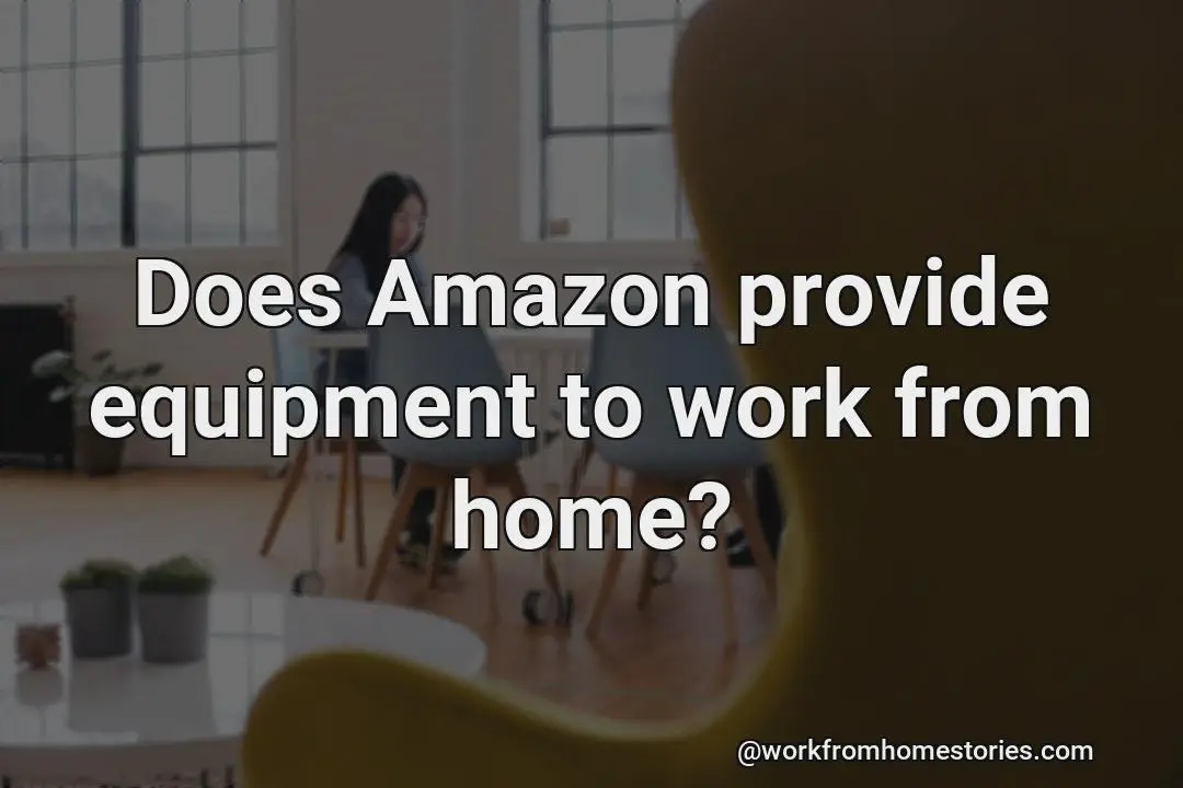 Does amazon offer working from home tools for people who work from home?