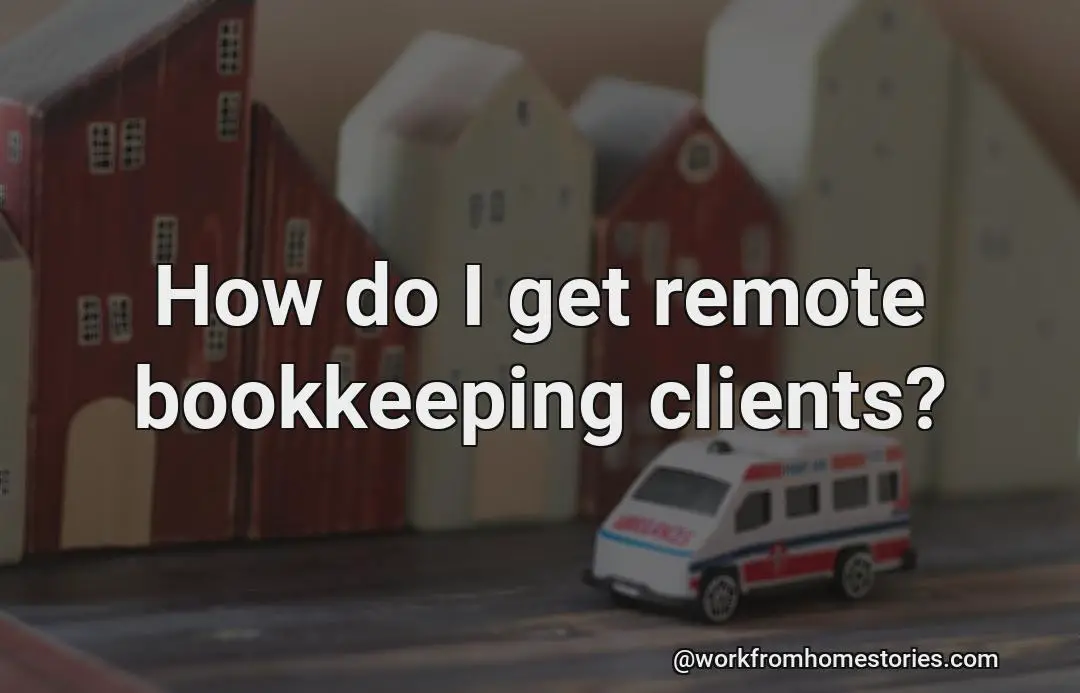 How do i get a client’s bookkeeping account remotely?