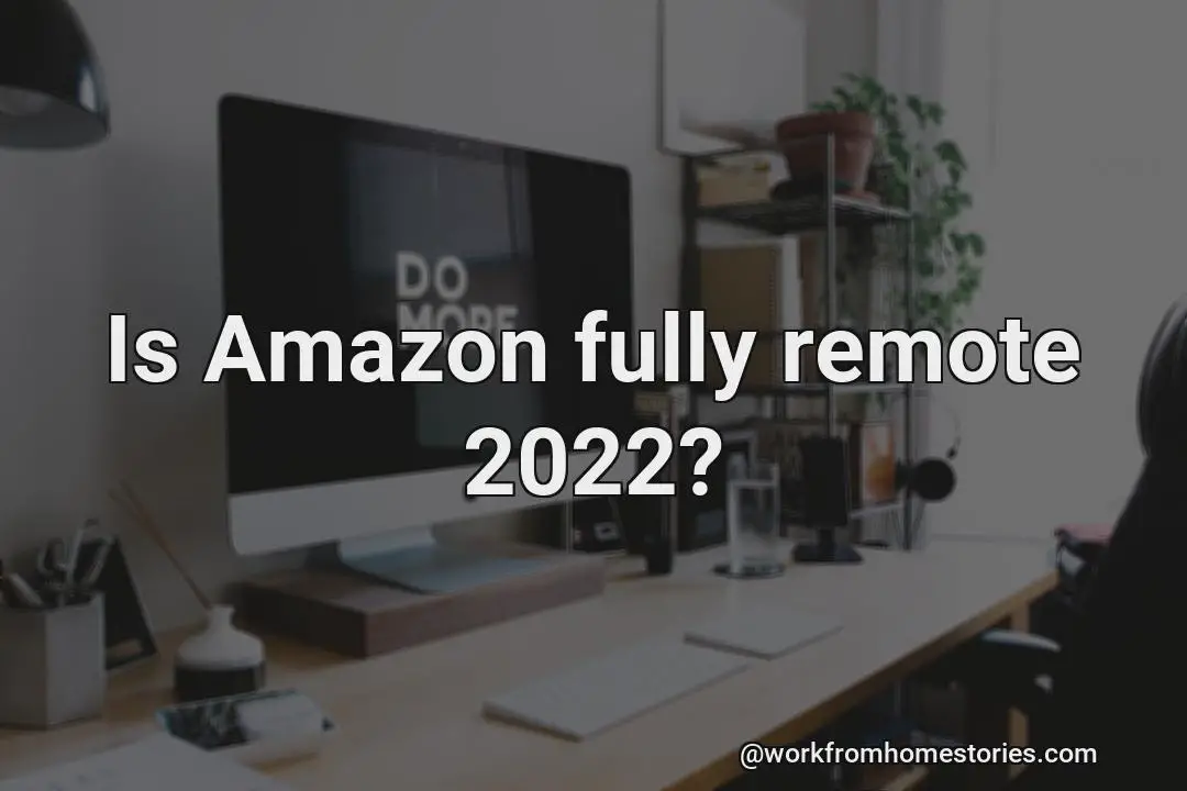 How remote is amazon to become?