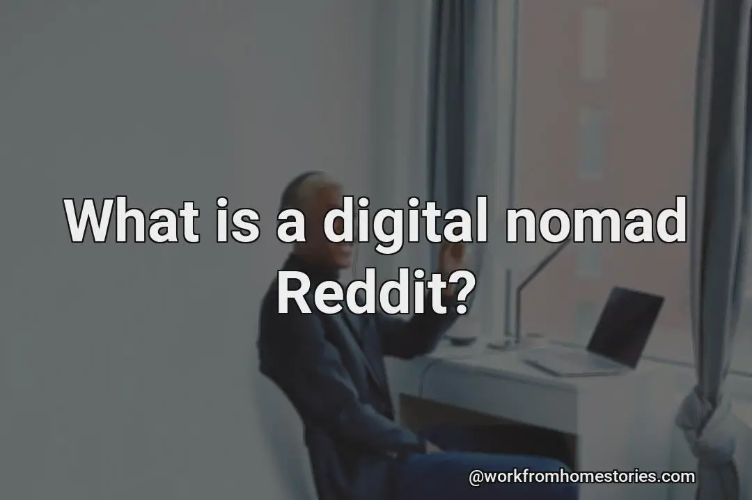 What exactly is a digital nomad?